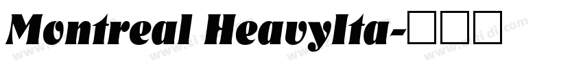 Montreal HeavyIta字体转换